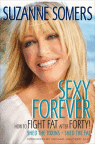 Sexy Forever by Suzanne Somers