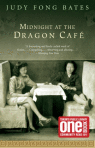 Midnight at the Dragon Cafe by Judy Fong Bates is this year's One Book Toronto selection