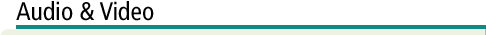 Audio & Video