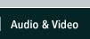 Audio and Video